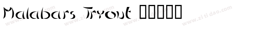 Malabars Tryout字体转换